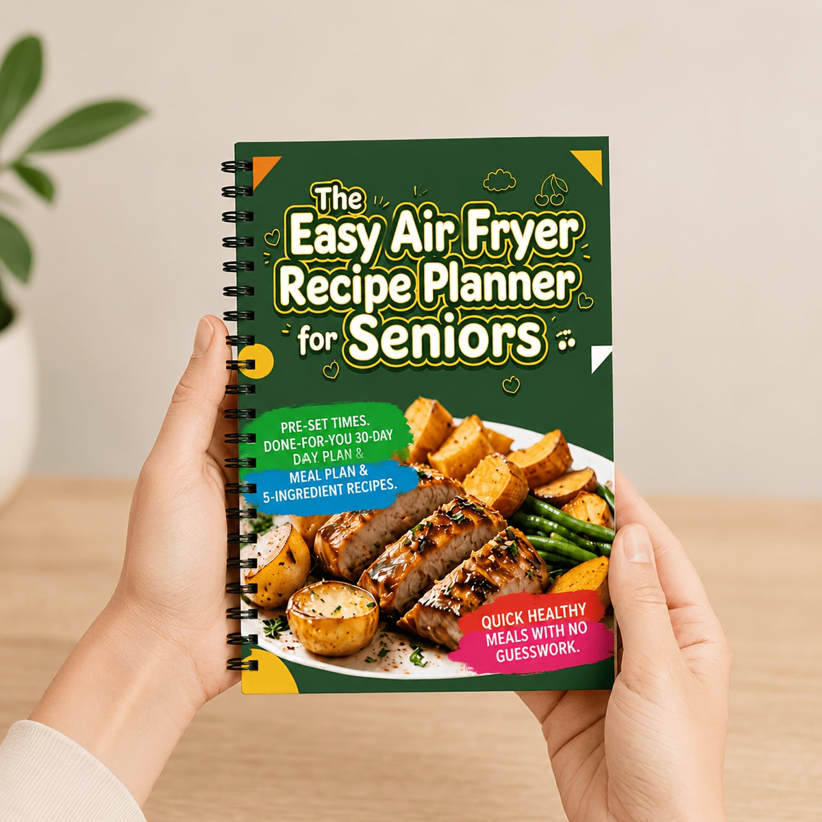 A5 Air Fryer Cookbook for Middle-Aged And Seniors, Easy Ingredients for Quick Cooking, Beginner-Friendly And Easy to Operate, Monthly Meal Planning And Cooking Time Reference, Effortlessly Creating Healthy Home-Style Cuisine