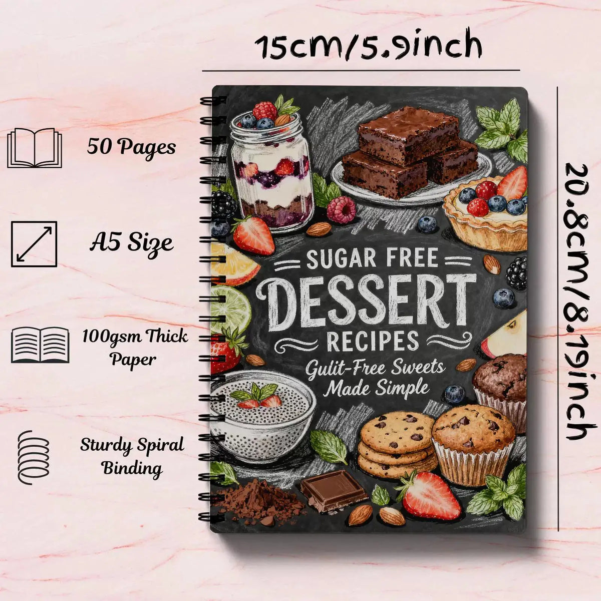 Sugar Free Dessert Recipes Simple Snacks Book for Weight Loss - Delicious Low-Sugar Treats Healthier Eating